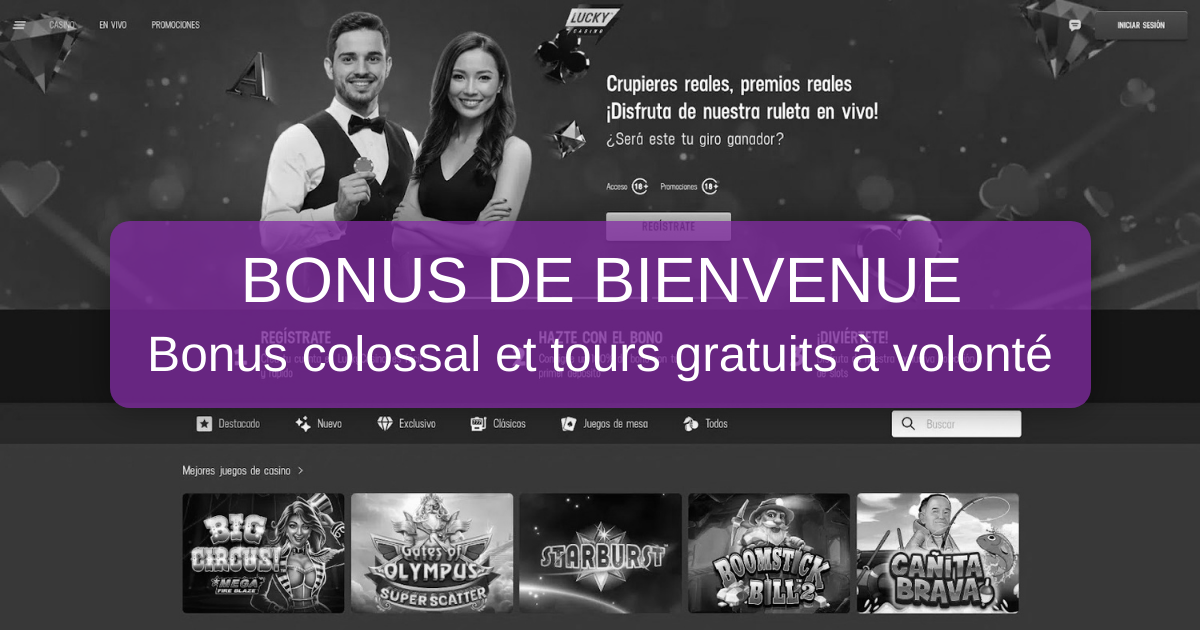 Lucky Casino et son bonus de bienvenue : montants et conditions